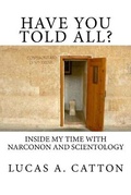Cover: Have You Told All? - Catton Communications