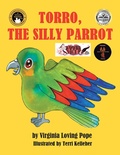 Cover: Torro, The silly parrot - AUTHORHOUSE
