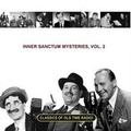 Cover: Inner Sanctum Mysteries, Vol. 2 - BLACK EYE ENTERTAINMENT