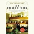 Cover: In a French Kitchen - Blackstone Publishing