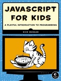 Cover: JavaScript for Kids - No Starch Press