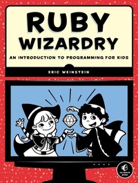 Abbildung von: Ruby Wizardry - No Starch Press