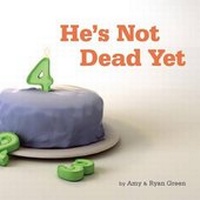 Enlarge image Cover: He's Not Dead Yet - Media Greenhouse