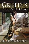 Cover: Griffin's Shadow - Norton Place Publishing