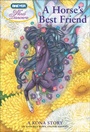 Cover: Wind Dancers #9: A Horse's Best Friend - Feiwel & Friends