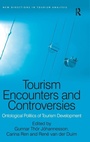Cover: Tourism Encounters and Controversies - Routledge