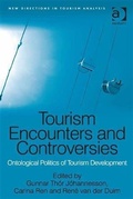 Cover: Tourism Encounters and Controversies - Ashgate Publishing Limited