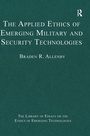 Cover: The Applied Ethics of Emerging Military and Security Technologies - Routledge