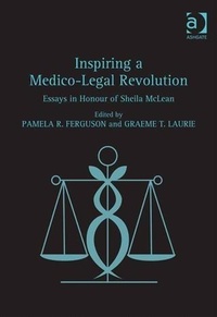 Abbildung von: Inspiring a Medico-Legal Revolution - Ashgate Publishing Limited
