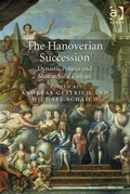 Cover: The Hanoverian Succession - Ashgate Publishing Limited
