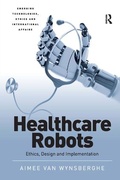 Cover: Healthcare Robots - Routledge