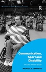 Cover: Communication, Sport and Disability - Routledge
