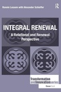 Cover: Integral Renewal - Routledge