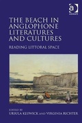 Cover: The Beach in Anglophone Literatures and Cultures - Ashgate Publishing Limited