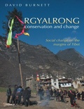 Cover: Rgyalrong Conservation and Change: Social Change On the Margins of Tibet - Lulu Publishing Services