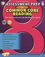 Cover: Assessment Prep for Common Core Reading, Grade 8 - Mark Twain Media