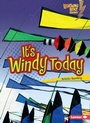 Cover: It's Windy Today - Lerner Publications Co ,U.S.