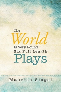 Abbildung von: The World Is Very Round - Xlibris Us