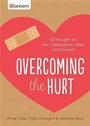 Cover: Overcoming the Hurt - Barbour Publishing, Inc.