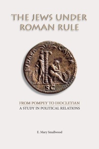 Enlarge image Cover: The Jews Under Roman Rule - Society of Biblical Literature