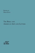 Cover: The Bible and American Arts and Letters - Society of Biblical Literature