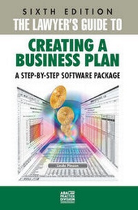 Abbildung von: The Lawyer's Guide to Creating a Business Plan - American Bar Association