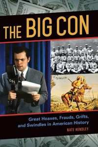 Enlarge image Cover: The Big Con - ABC-CLIO