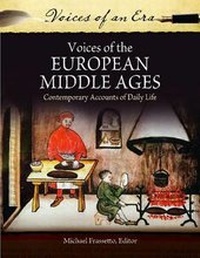 Enlarge image Cover: Voices of the European Middle Ages - Greenwood Press
