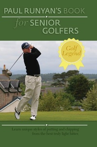 Abbildung von: Paul Runyans Book for Senior Golfers - Churchill & Dunn, Ltd