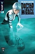Cover: Death-Defying Dr Mirage Issue 2 - Valiant Universe
