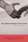 Cover: The Inescapable Love of God - Wipf and Stock Publishers