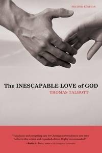 Enlarge image Cover: The Inescapable Love of God - Wipf and Stock Publishers