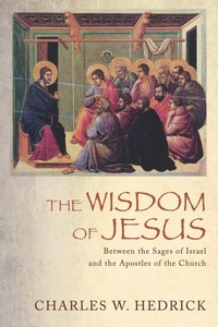 Enlarge image Cover: The Wisdom of Jesus - Wipf and Stock Publishers