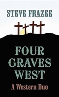 Cover: Four Graves West - Western Series Level III (24)