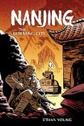 Cover: Nanjing: The Burning City - Dark Horse Comics