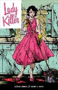 Enlarge image Cover: Lady Killer - Dark Horse Comics