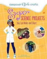 Enlarge image Cover: Super Science Projects - Capstone Press