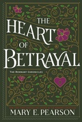 Cover: The Heart of Betrayal - Henry Holt and Co. (BYR)
