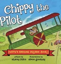 Cover: Chippy the Pilot - Chippy Press, LLC