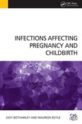 Cover: Infections Affecting Pregnancy and Childbirth - CRC Press