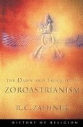 Cover: The Dawn and Twilight of Zoroastrianism - Weidenfeld & Nicolson History