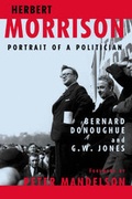 Cover: Herbert Morrison - Weidenfeld & Nicolson History