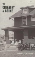 Cover: The Chivalry of Crime - Salmon Poetry