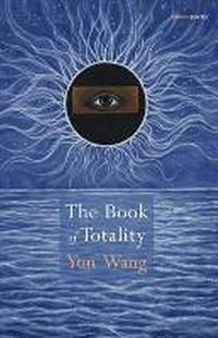 Enlarge image Cover: Bthe Book of Totality - Salmon Poetry