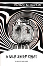 Cover: A Wild Sheep Chase - Vintage Classics