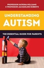 Cover: Understanding Autism - Exisle Publishing