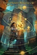 Cover: Crossed Genres Magazine 2.0 Book One - Crossed Genres Publications