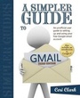 Cover: A Simpler Guide to Gmail - Lycan Books