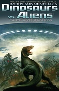 Cover: Dinosaurs Vs Aliens Graphic Novel, Volume 1 - Liquid Comics