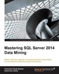 Cover: Mastering SQL Server 2014 Data Mining - Packt Publishing